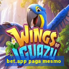 bet.app paga mesmo